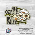 All Oopsie, No Daisy Sticker