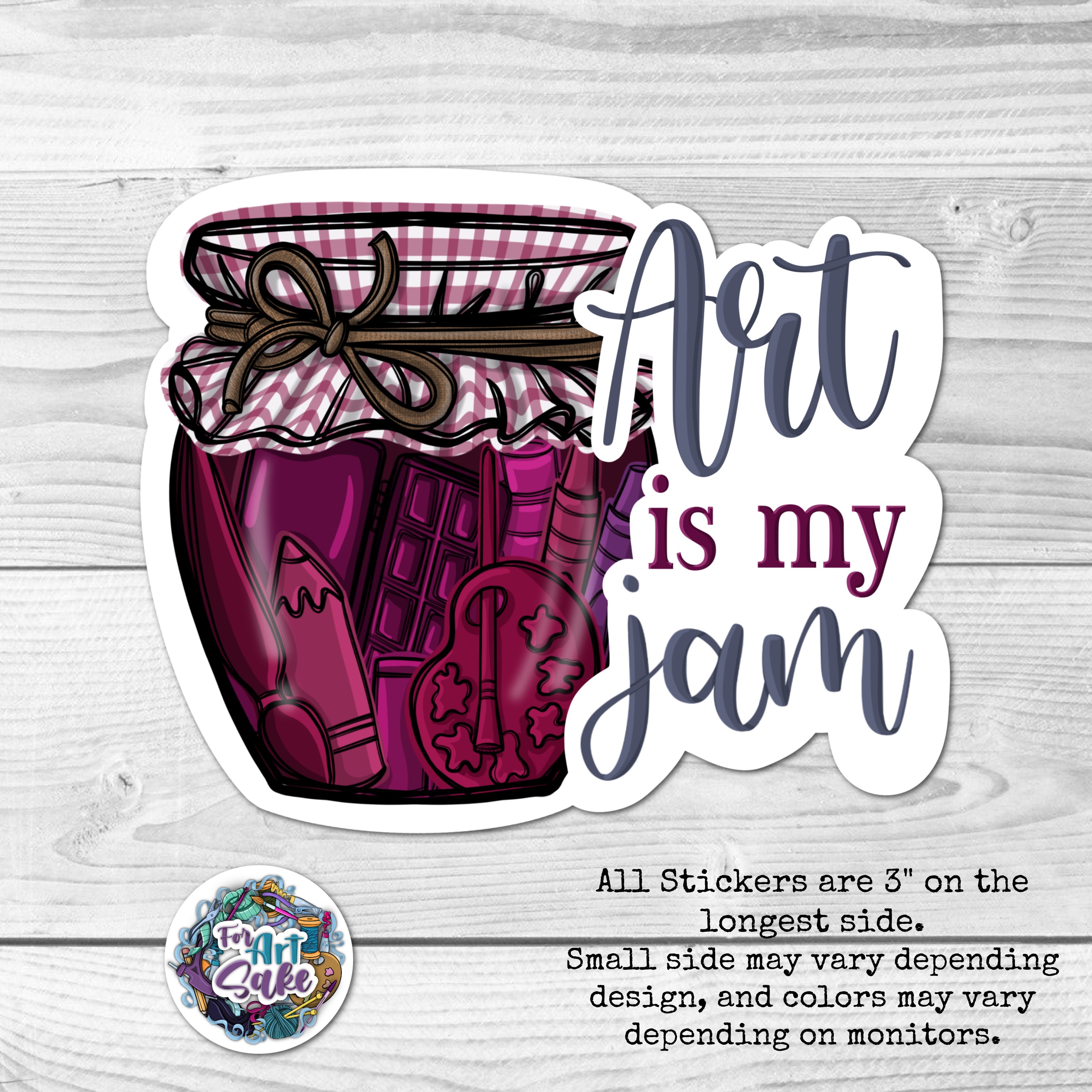 Art is my Jam! Sticker