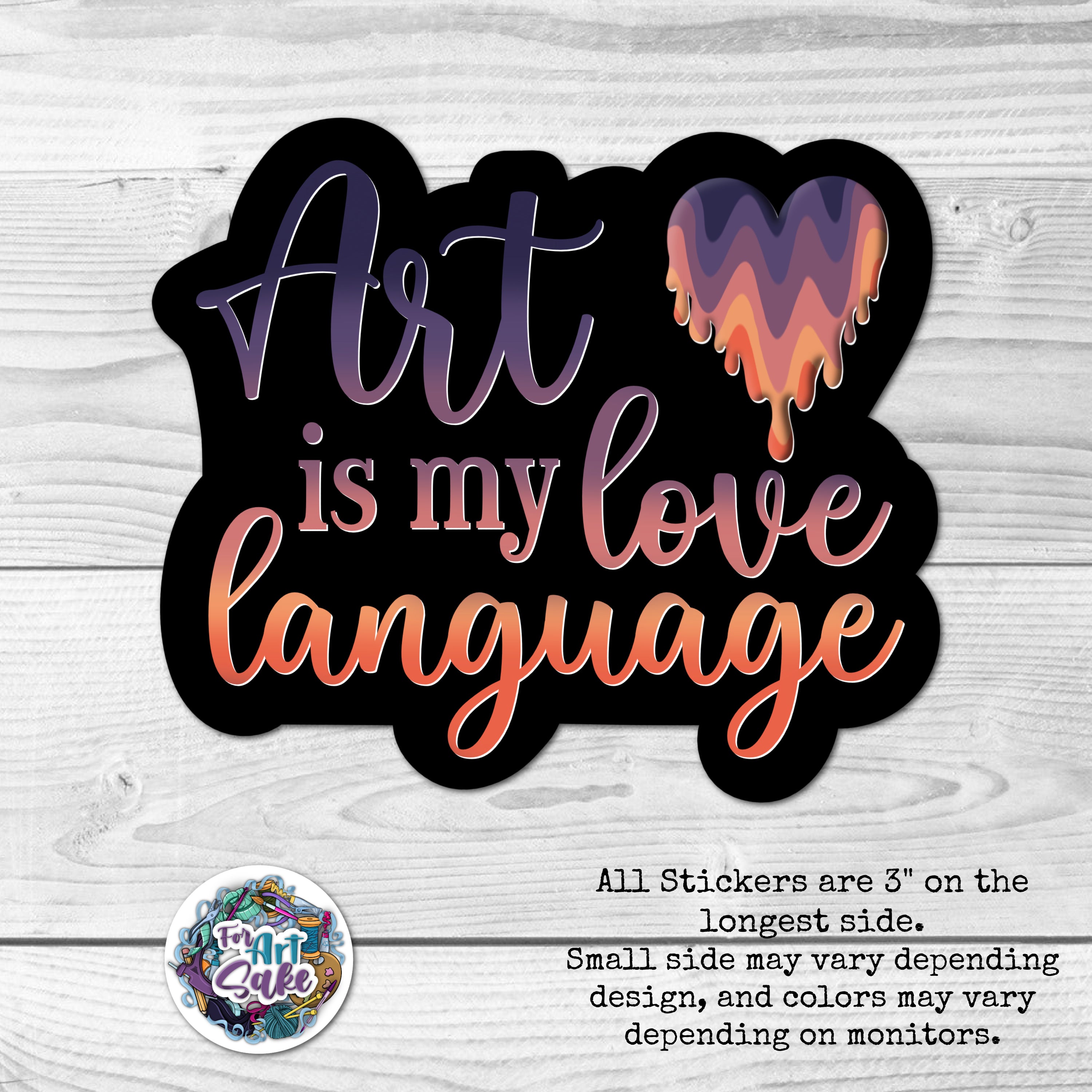 Art is my Love Language- Sticker