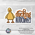 Ducking Autocorrect Sticker