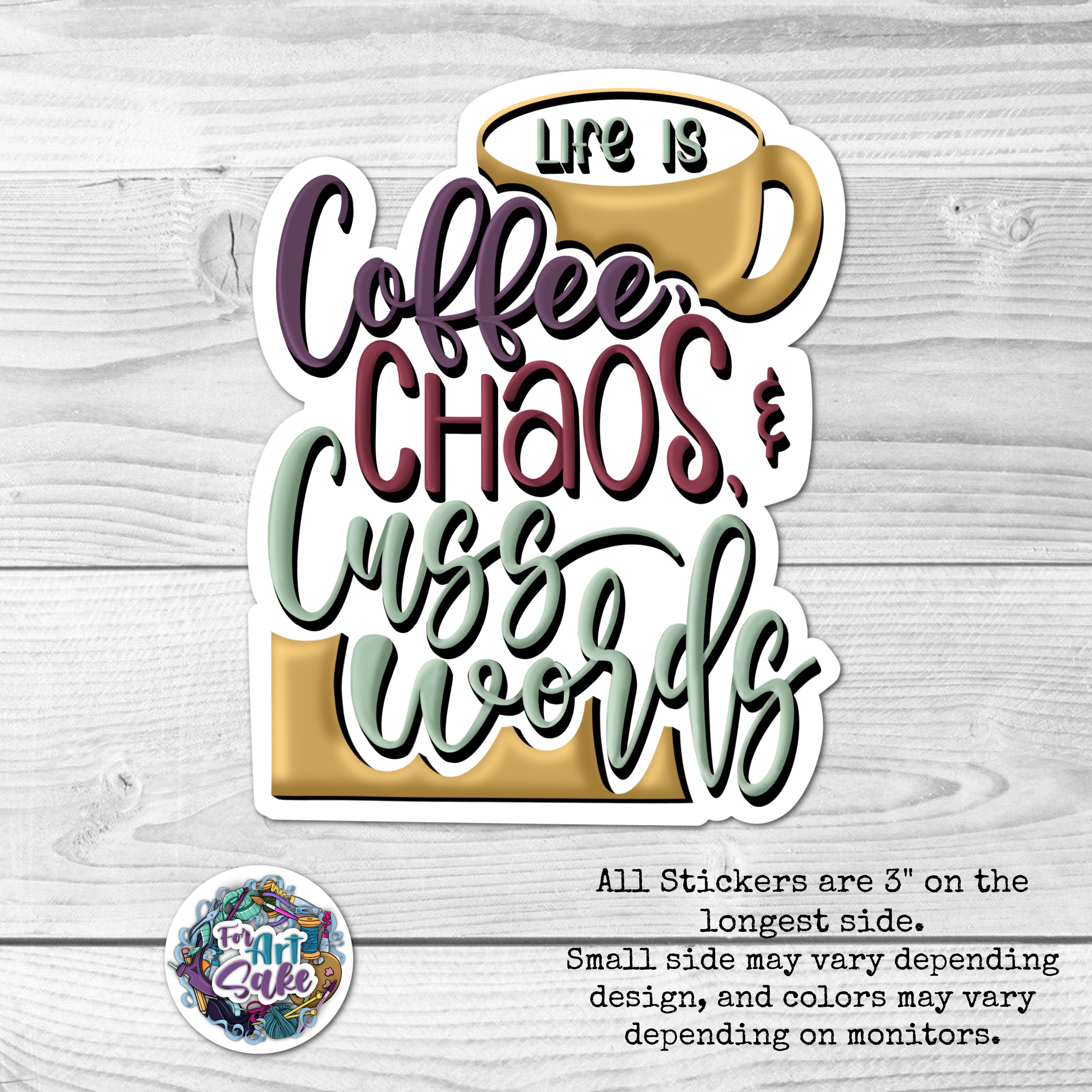 Coffee, Chaos & Cuss Words