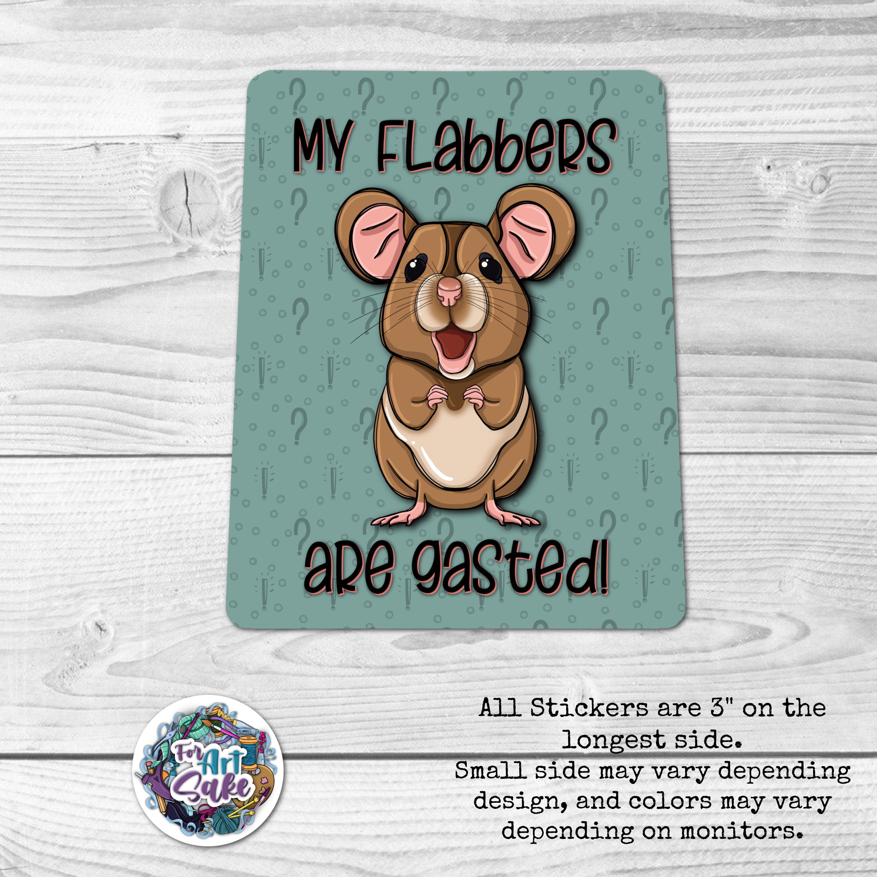Flabbers are Gasted Sticker