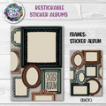 Frames:  Restickable Sticker Album