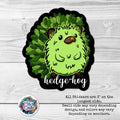 Hedge-Hog Pun Sticker