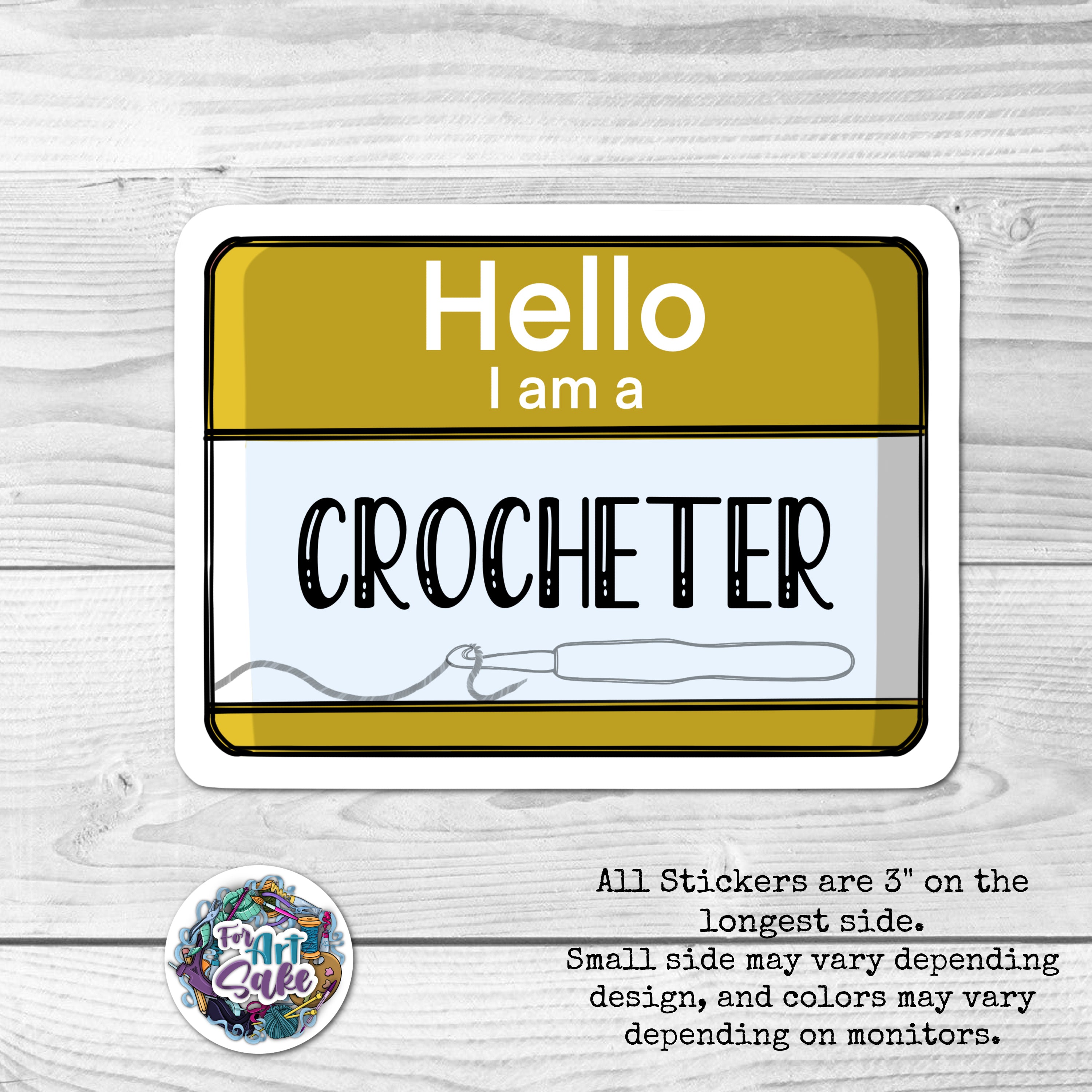 Hello I Am a: Crocheter
