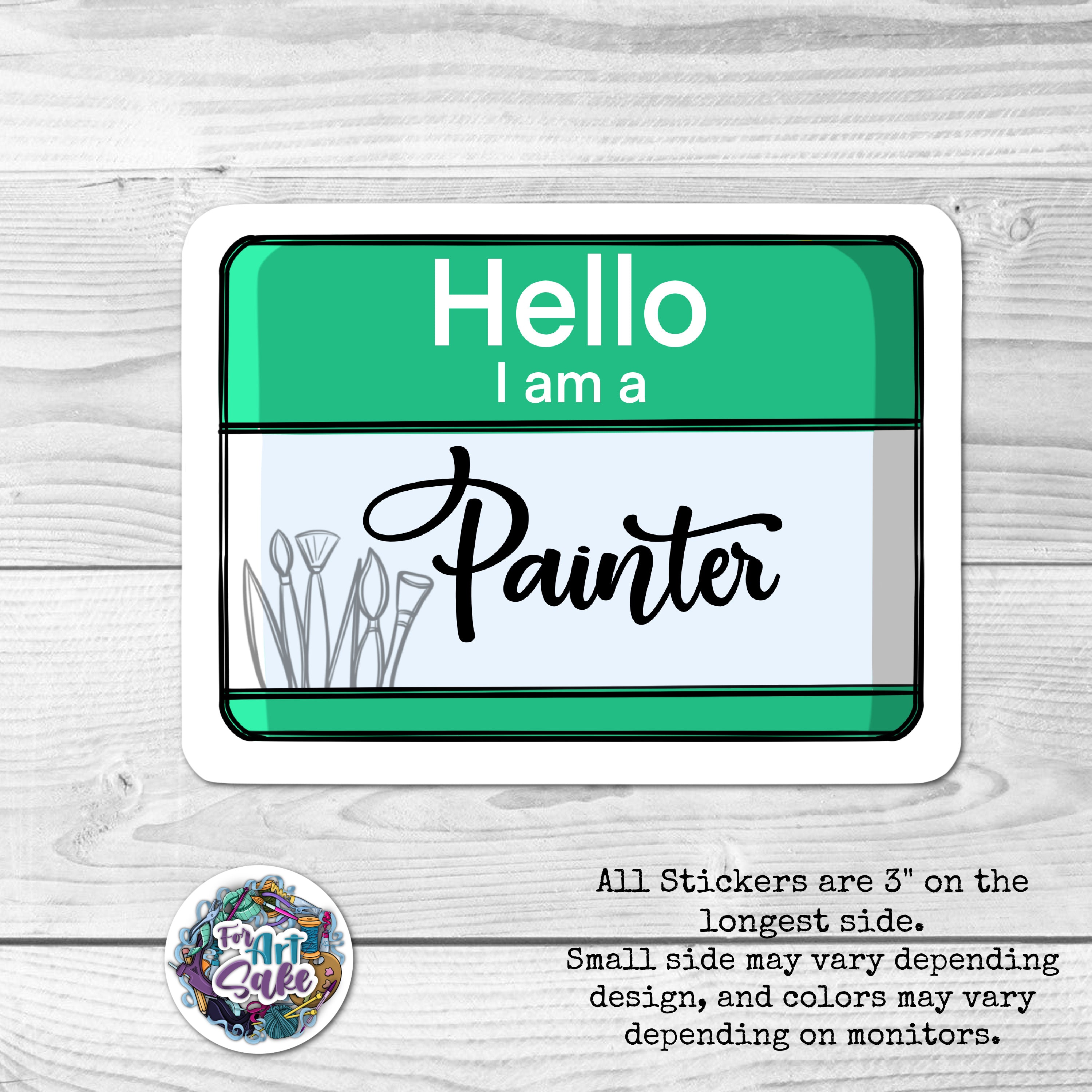 Hello I Am a: Painter