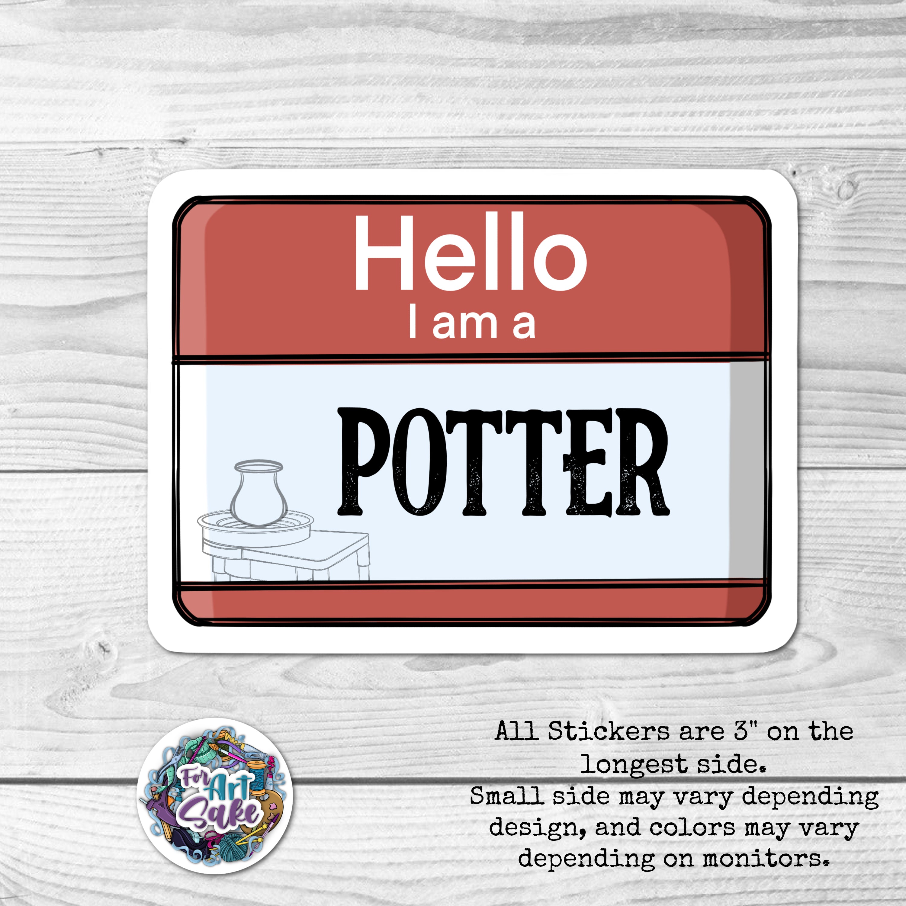 Hello I Am a: Potter