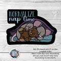 Normalize Nap Time Sticker