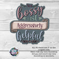 Not Bossy Sticker-