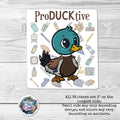 ProDUCKtive