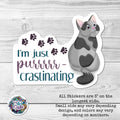 I'm Just Purrrr-Crastinating