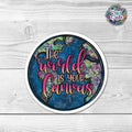 The World is your Canvas